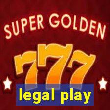 legal play